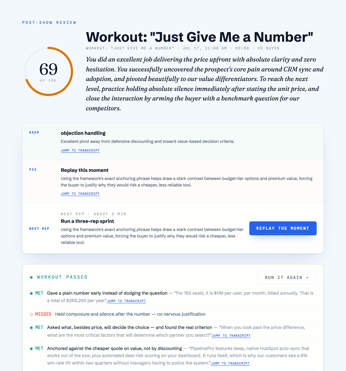 Actual Just Give Me a Number price-pressure warm-up report generated by the product scoring pipeline, showing an amber score of 69, a narrative coaching summary, MET and MISSED criteria, objection handling, control and closing evidence, REVEAL coaching, stronger responses and a collapsed transcript
